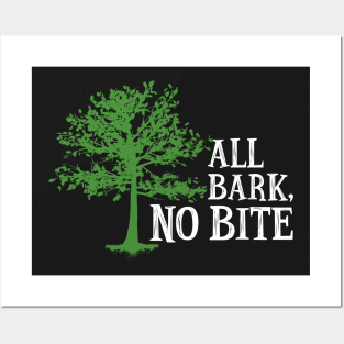 Trees - All Bark, No Bite Posters and Art